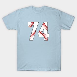 Baseball Number 74 #74 Baseball Shirt Jersey Favorite Player Biggest Fan T-Shirt